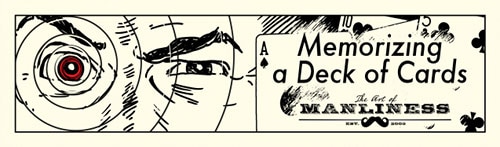 The superhuman speed of a deck of cards that is meant to be memorized.