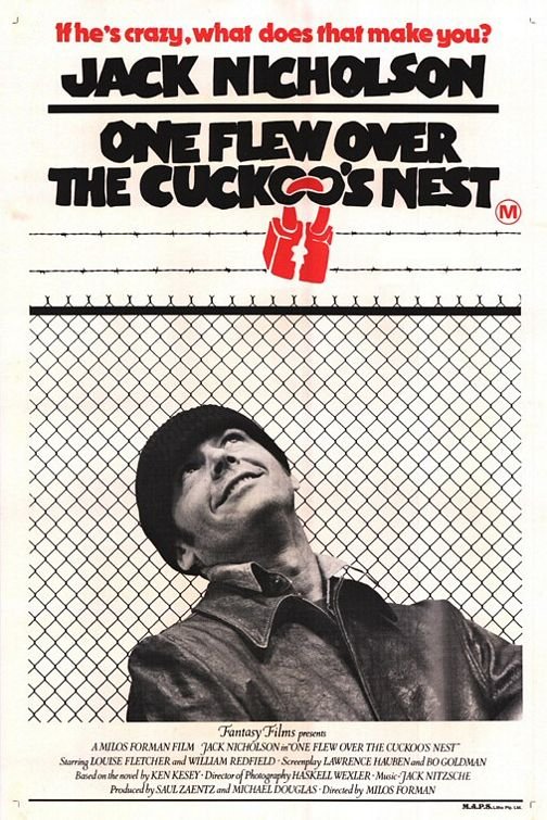 One Flew Over the Cuckoo’s Nest movie poster One Flew Over the Cuckoo’s Nest movie poste.