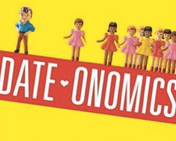 The cover of Date-onomics explores sex ratios on college campuses.