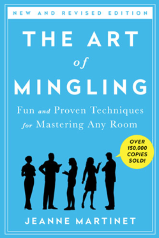 Book cover of The art of mingling by Jeanne Martinet.